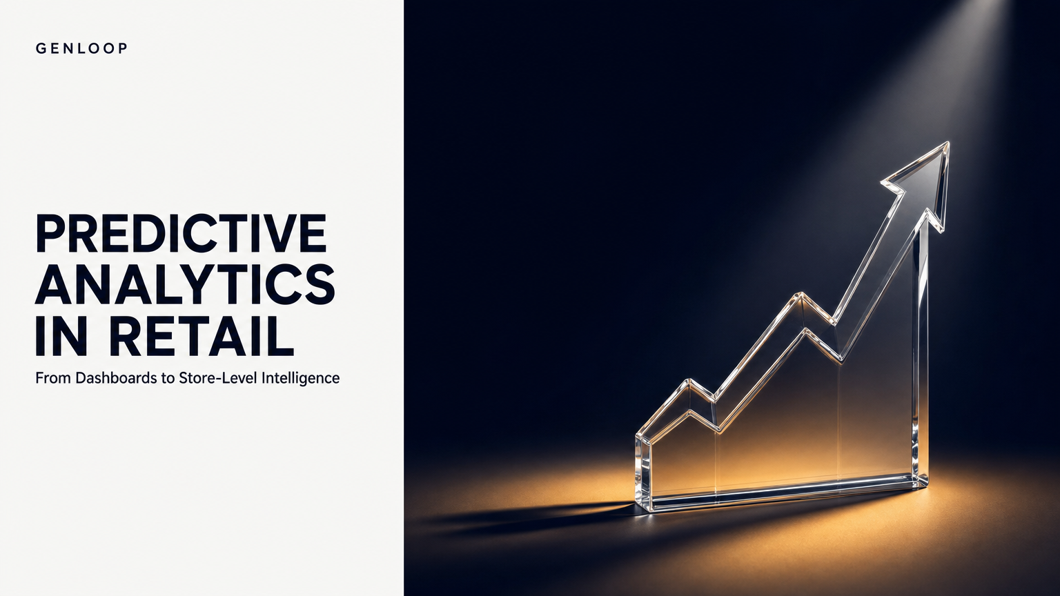Predictive Analytics in Retail: From Generic Dashboards to Store-Level Intelligence